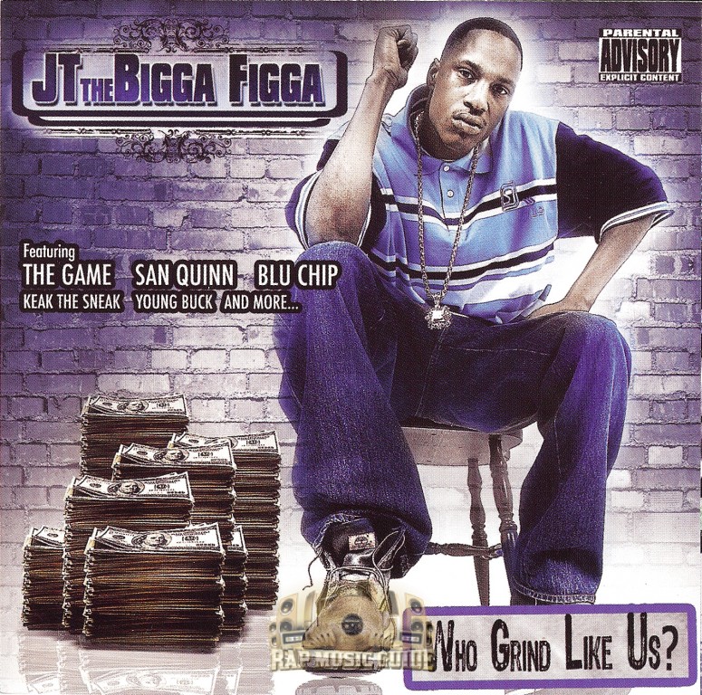 JT The Bigga Figga - Who Grind Like Us?: CD | Rap Music Guide